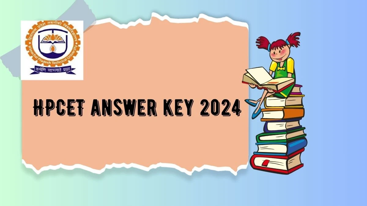 HPCET Answer key 2024 (Released) at himtu.ac.in Check Answer key PDF