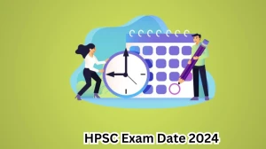 HPSC Exam Date 2024 Check Date Sheet / Time Table of Senior Scientific Officer hpsc.gov.in - 04 May 2024