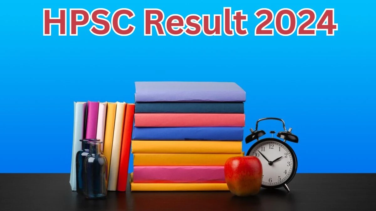 HPSC Result 2024 Announced. Direct Link to Check HPSC  Assistant Environmental Engineer Result 2024 hpsc.gov.in - 07 May 2024
