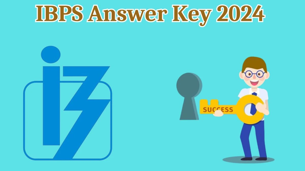 IBPS Answer Key 2024 is to be declared at ibps.in, Research Associate Hindi Officer and Other Posts Download PDF Here - 06 May 2024