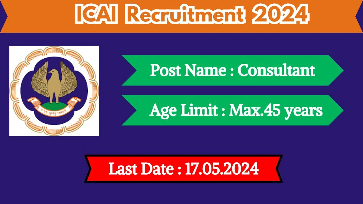 ICAI Recruitment 2024 Check Post, Place Of Posting, Tenure, Qualification, Salary And Process To Apply
