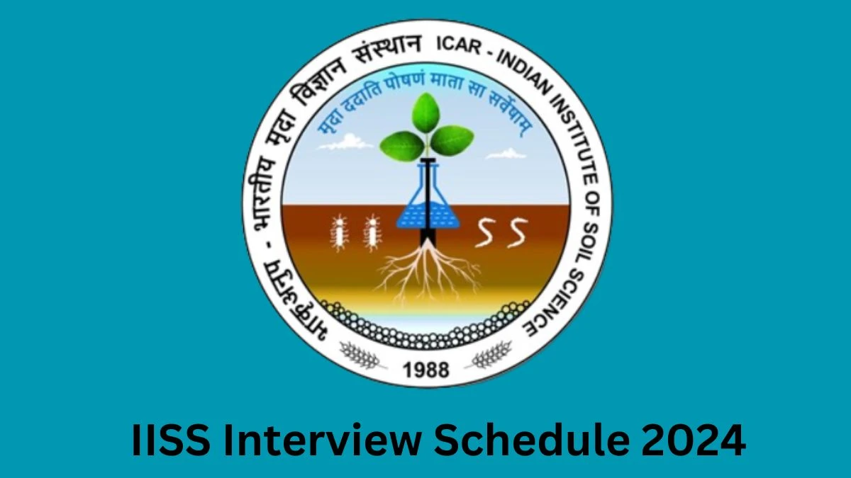 IISS Interview Schedule 2024 (out) Check 30-05-2024 for Senior Research Fellow Posts at iiss.icar.gov.in - 28 May 2024