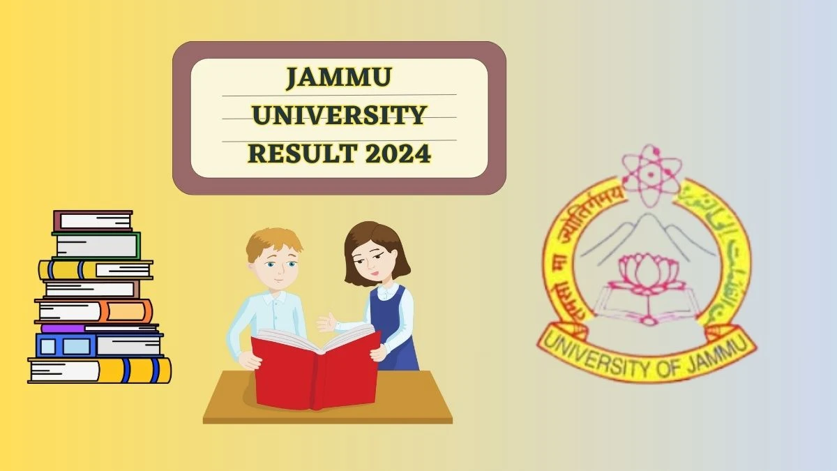 Jammu University Result 2024 (Declared) at jammuuniversity.ac.in Check BE 5th Sem Cbs Result 2024