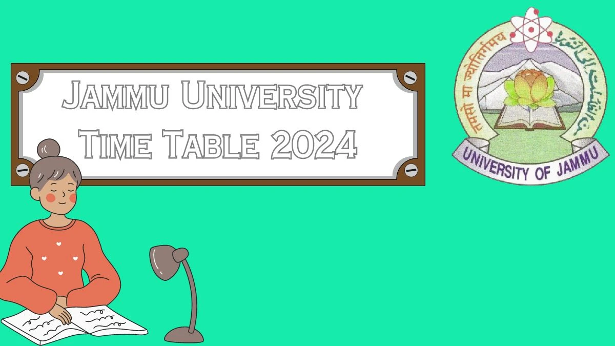 Jammu University Time Table 2024 (OUT) at jammuuniversity.ac.in Link Here