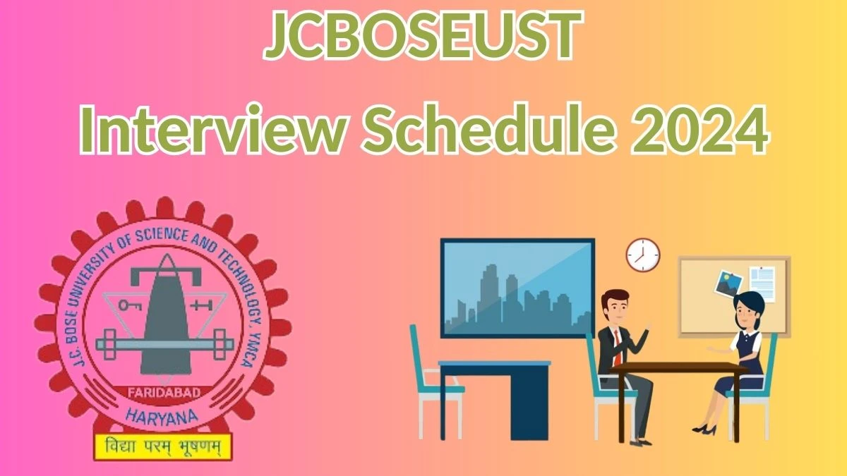 JCBOSEUST Interview Schedule 2024 (out) Check 14.05.2024 for Assistant Professor Posts at jcboseust.ac.in. - 03 May 2024