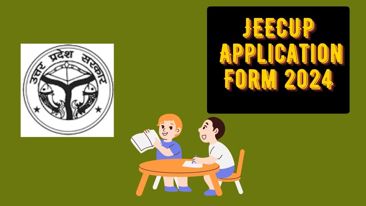 JEECUP Application Form 2024 (Extended) @ jeecup.admissions.nic.in Link Here