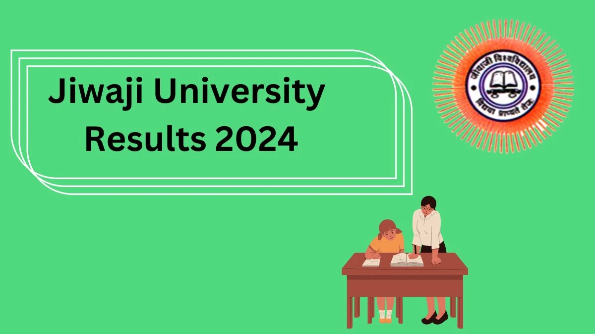 Jiwaji University Results 2024 (Released) at jiwaji.edu Check BB.E.(Chemical Engineering) Here