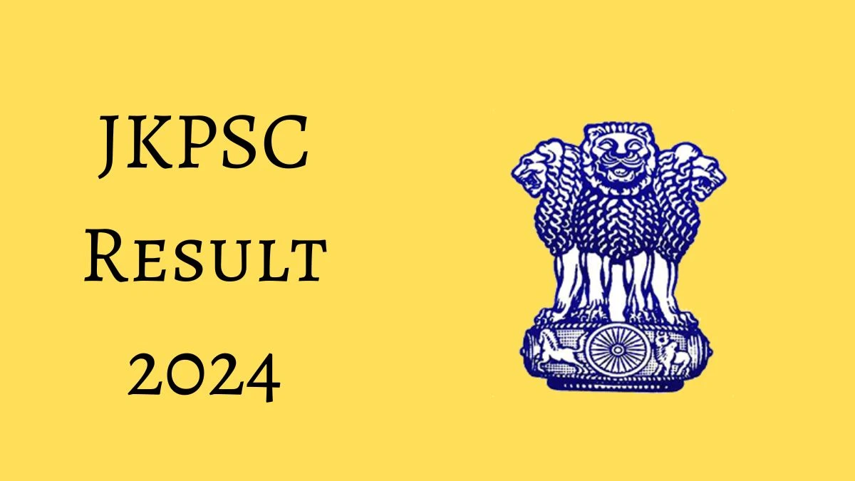JKPSC Excise and Commercial Taxes Result 2024 Announced Download JKPSC Result at jkpsc.nic.in - 28 May 2024