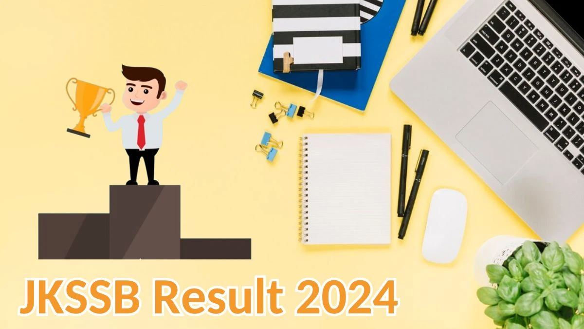 JKSSB Result 2024 Announced. Direct Link to Check JKSSB Drivers Result 2024 jkssb.nic.in - 23 May 2024