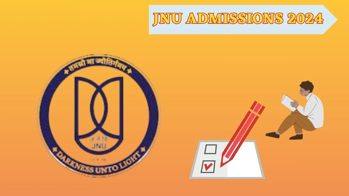 JNU Admissions 2024 (Ongoing) jnu.ac.in Check Direct Link Here