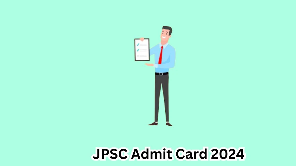 JPSC Admit Card 2024 will be notified soon Child Development Project Officer jpsc.gov.in Here You Can Check Out the exam date and other details - 04 May 2024