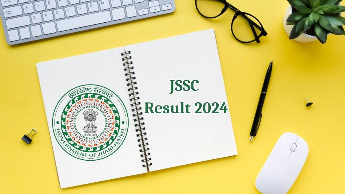 JSSC Result 2024 To Be Released at jssc.nic.in Download the Results for the TGT and PGT  - 22 May 2024