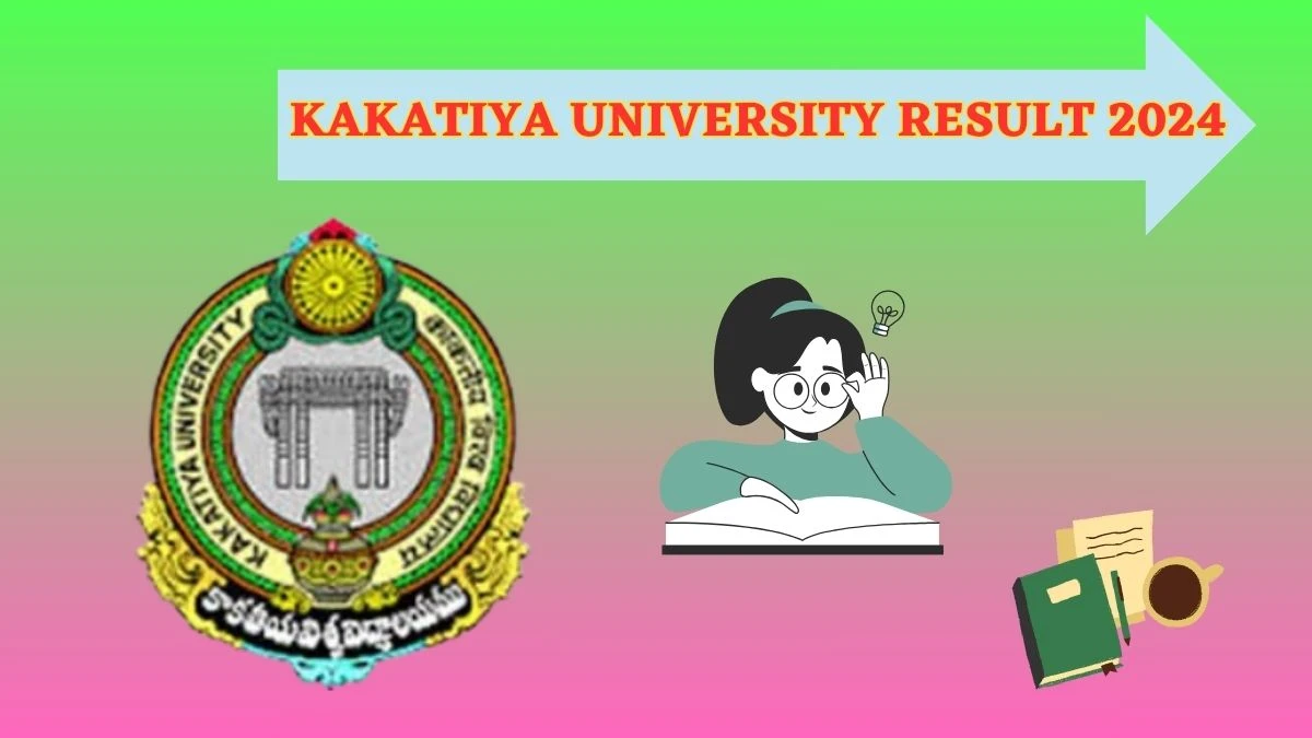 Kakatiya University Result 2024 (Released) kuexams.org Check B.pharmacy (Cbcs) Result 2024