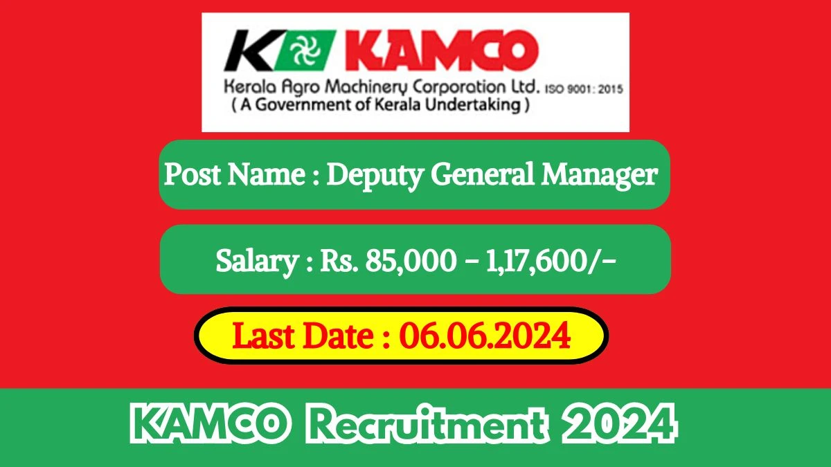 KAMCO Recruitment 2024 Apply for Deputy General Manager KAMCO Vacancy at kamcoindia.com