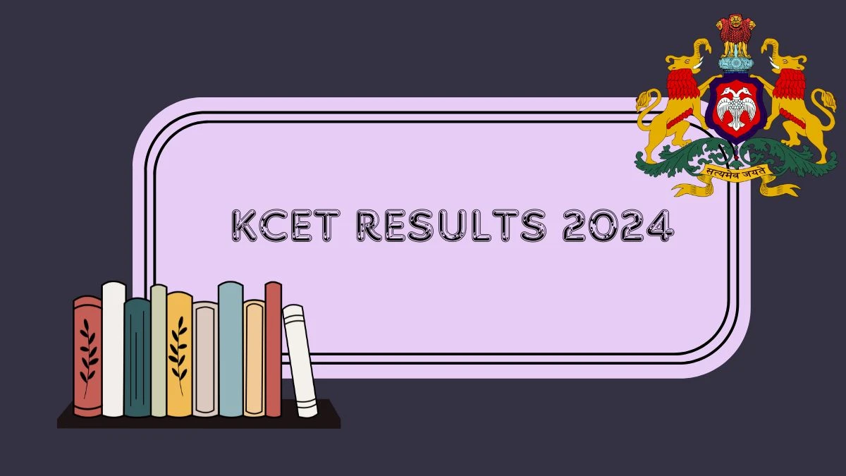 KCET Results 2024 (Out Soon) @ cetonline.karnataka.gov.in Updates Here