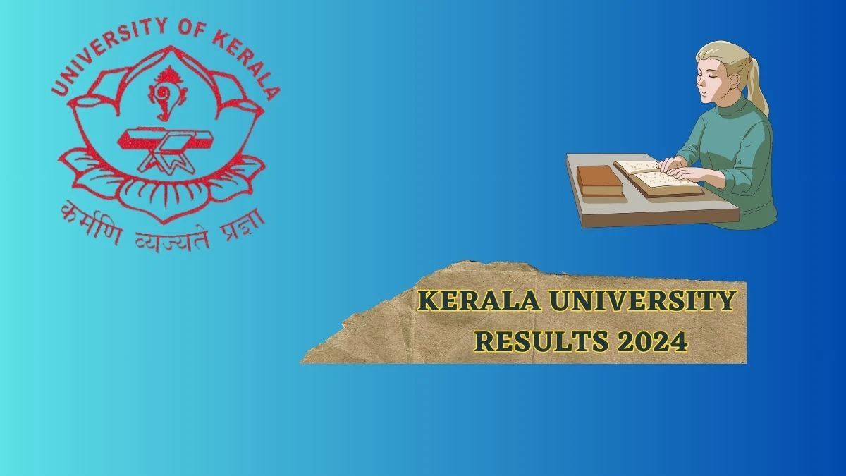 Kerala University Results 2024 (Pdf Out) at keralauniversity.ac.in Check 1st Sem Mba Deg Exam Result 2024
