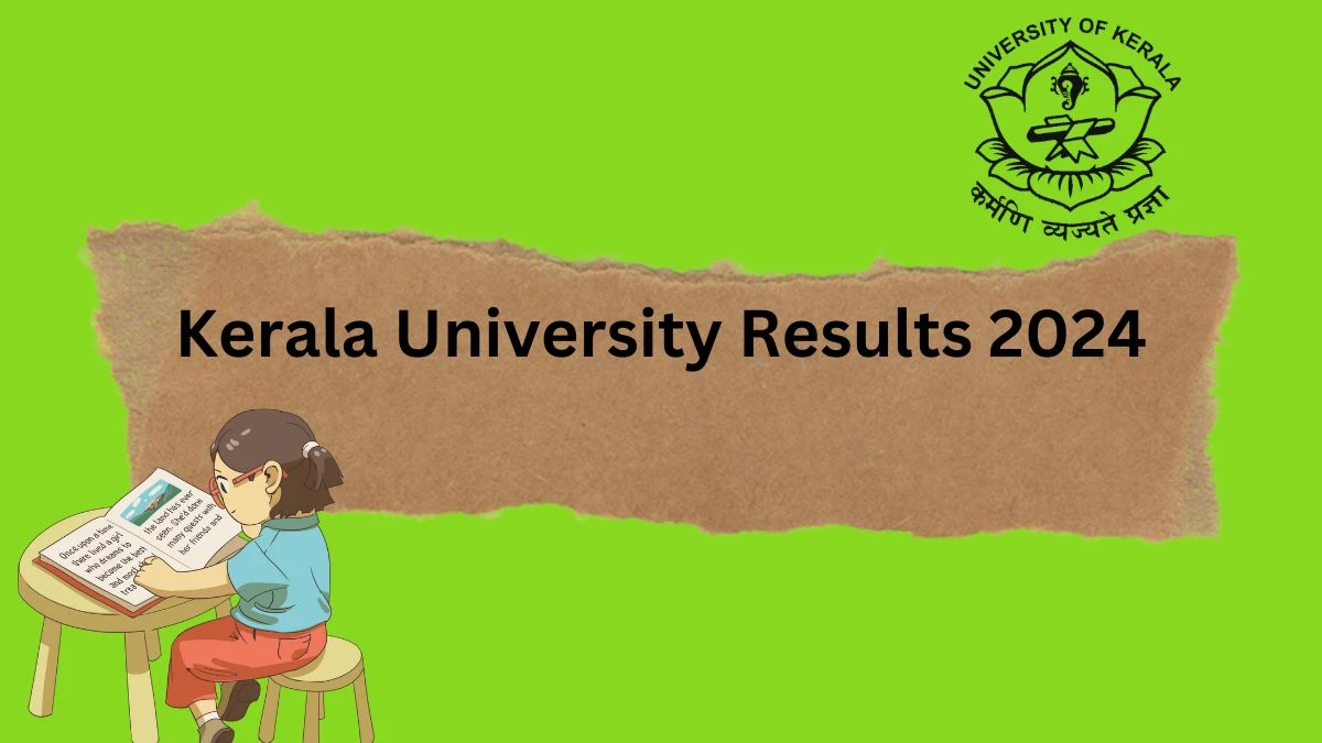 Kerala University Results 2024 (Released) at keralauniversity.ac.in Here