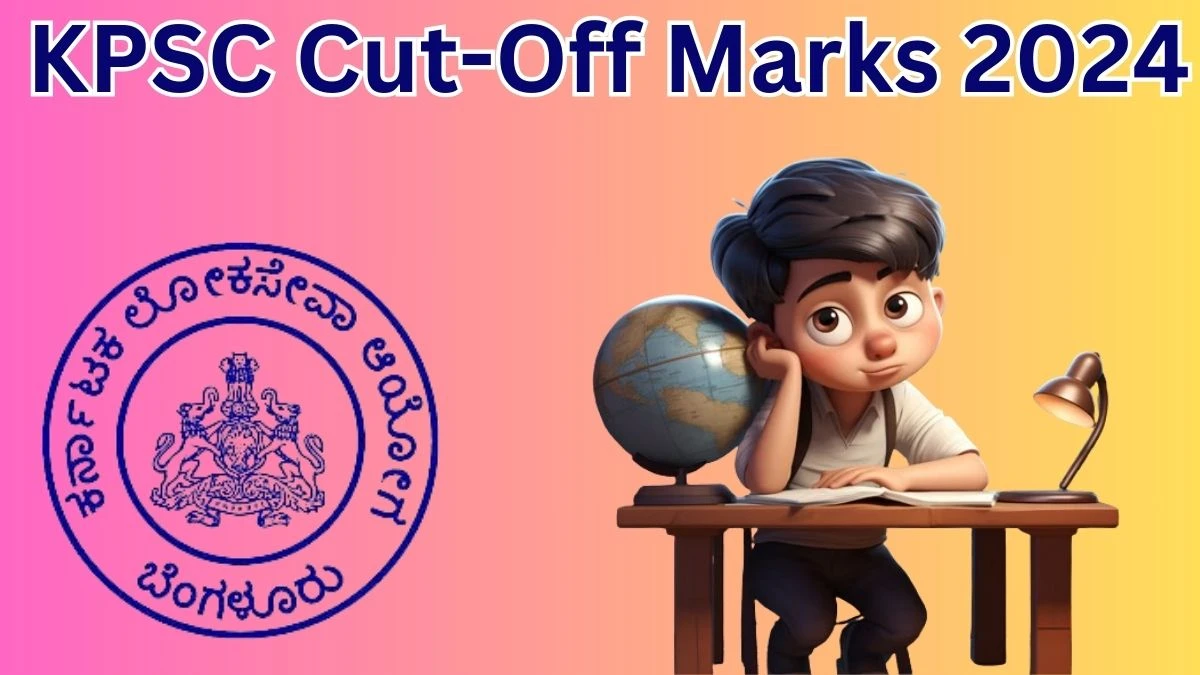 KPSC Cut-Off Marks 2024 have been released: Check Draughtsman Mechanical Cutoff Marks here kpsc.kar.nic.in - 20 May 2024