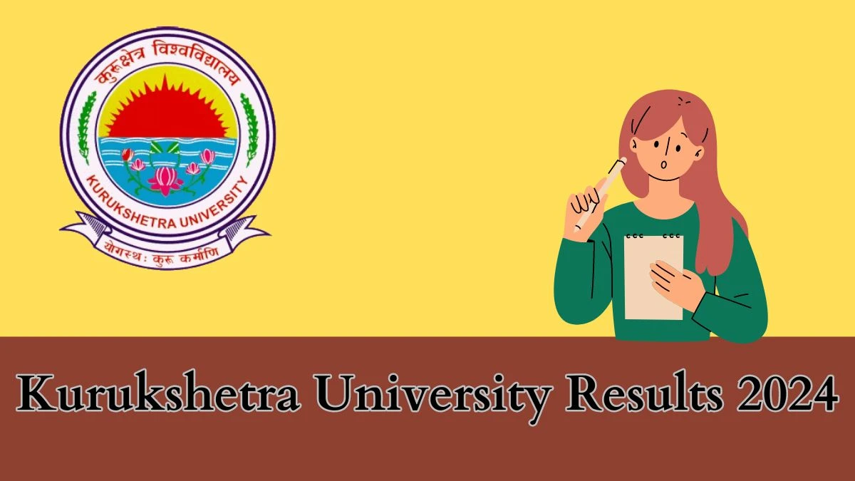 Kurukshetra University Result 2024 (Out) at kuk.ac.in B.A. (Mass Communication) Link Here