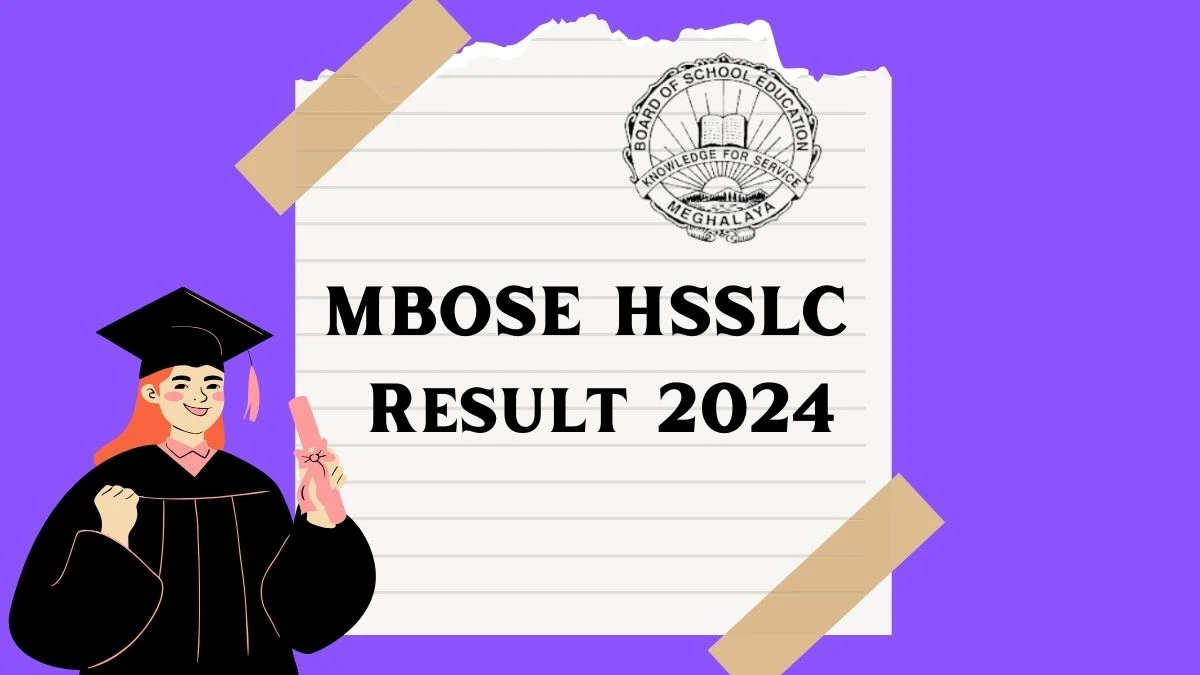 MBOSE HSSLC Result 2024 @ mbose.in Link Out Soon