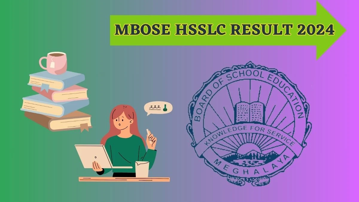 MBOSE HSSLC Result 2024 (Released) mbose.in Check Details Here