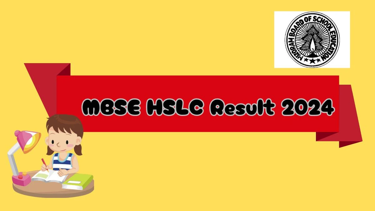 MBSE HSLC Result 2024 (14th May) at mbse.edu.in Link Out Soon Here