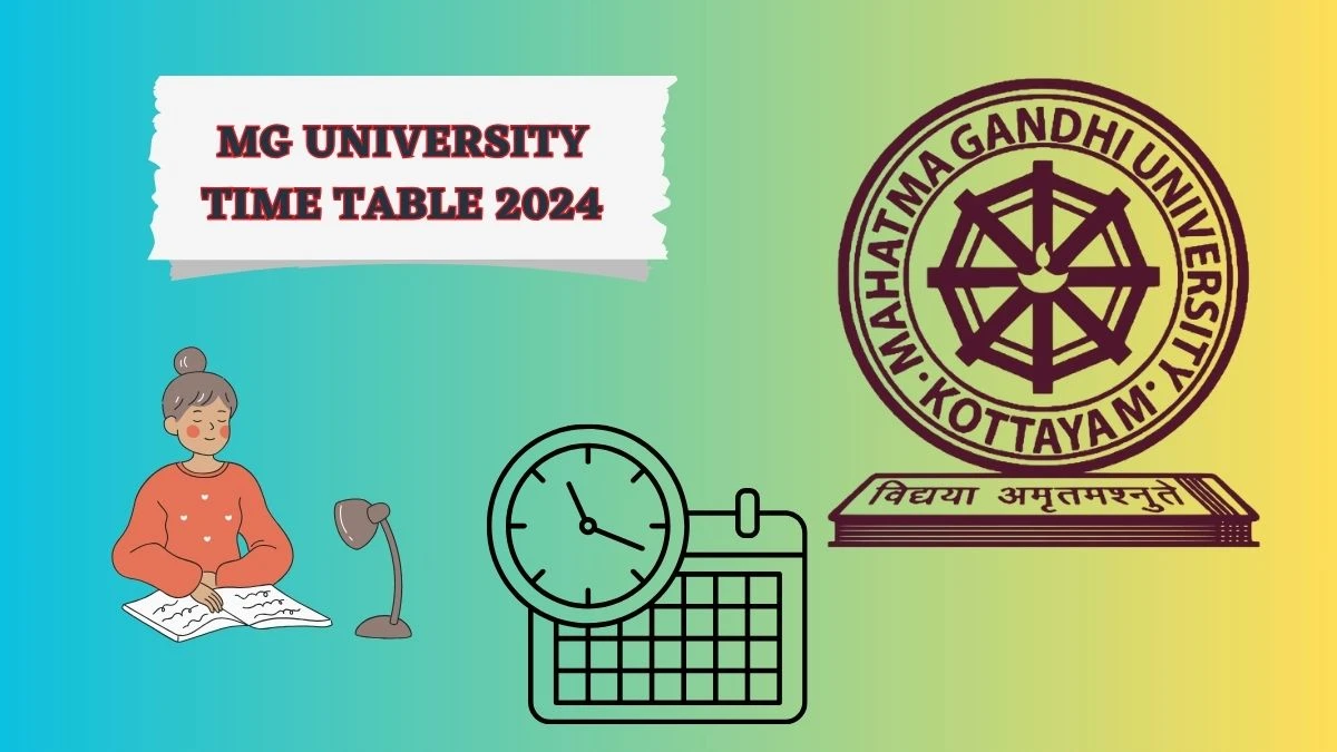 MG University Time Table 2024 (Declared) at mgu.ac.in