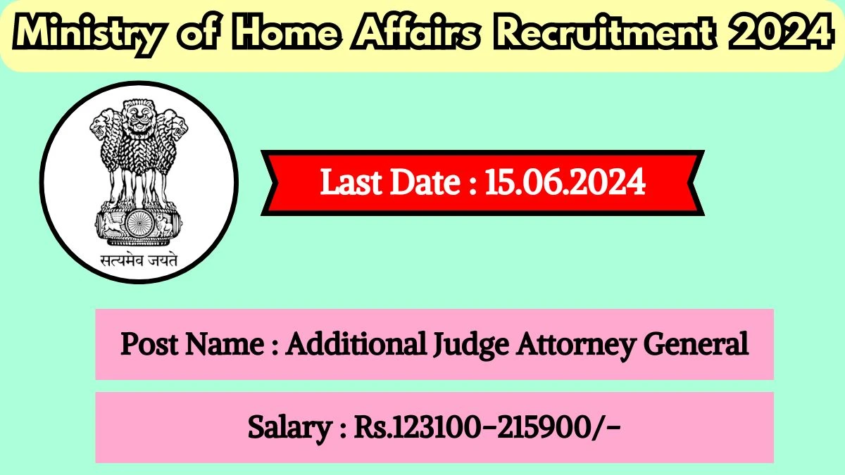 Ministry of Home Affairs Recruitment 2024 Check Post, Vacancies, Age, Qualification, Salary, Qualification And How To Apply