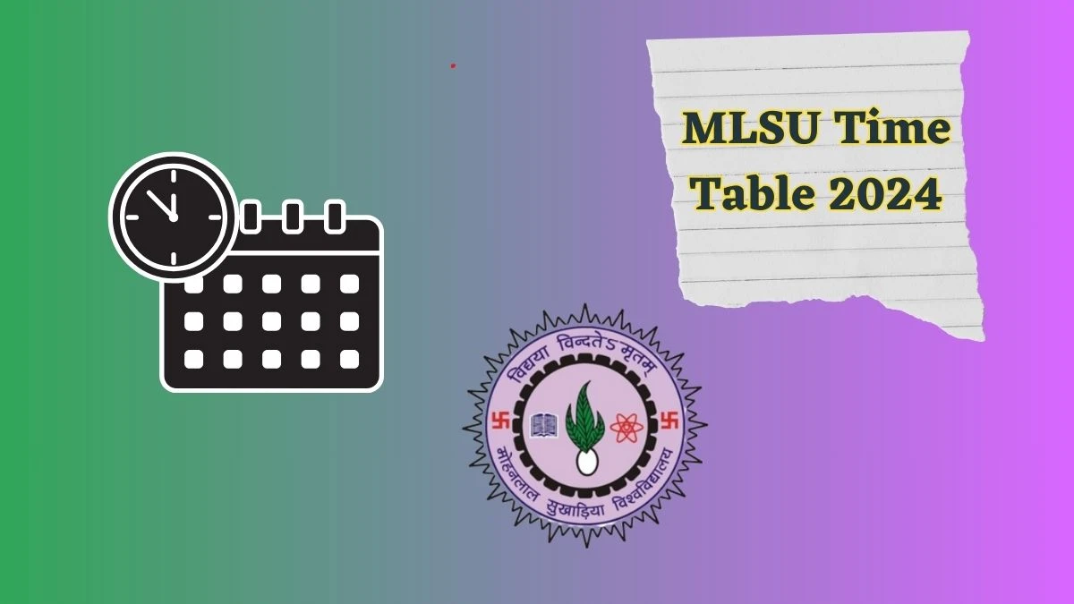 MLSU Time Table 2024 (Declared) at mlsu.ac.in B.com. (Cbcs) (Nc) Ist Sem Details Here