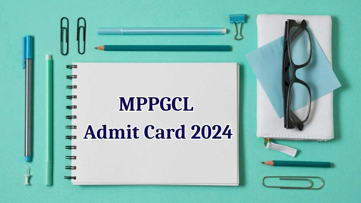 MPPGCL Admit Card 2024 Released @ mppgcl.mp.gov.in Download Assistant Engineer Admit Card Here - 14 May 2024