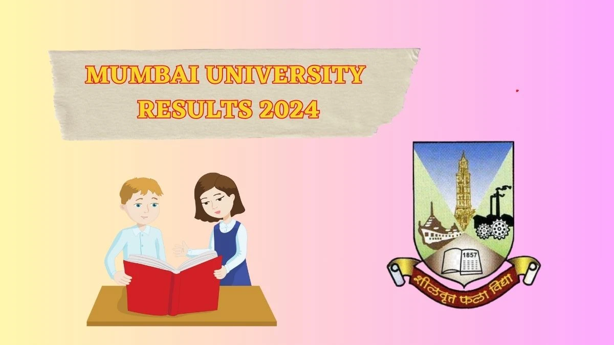 Mumbai University Results 2024 (Declared) at mu.ac.in Check Bachelor of Mass Media Result 2024