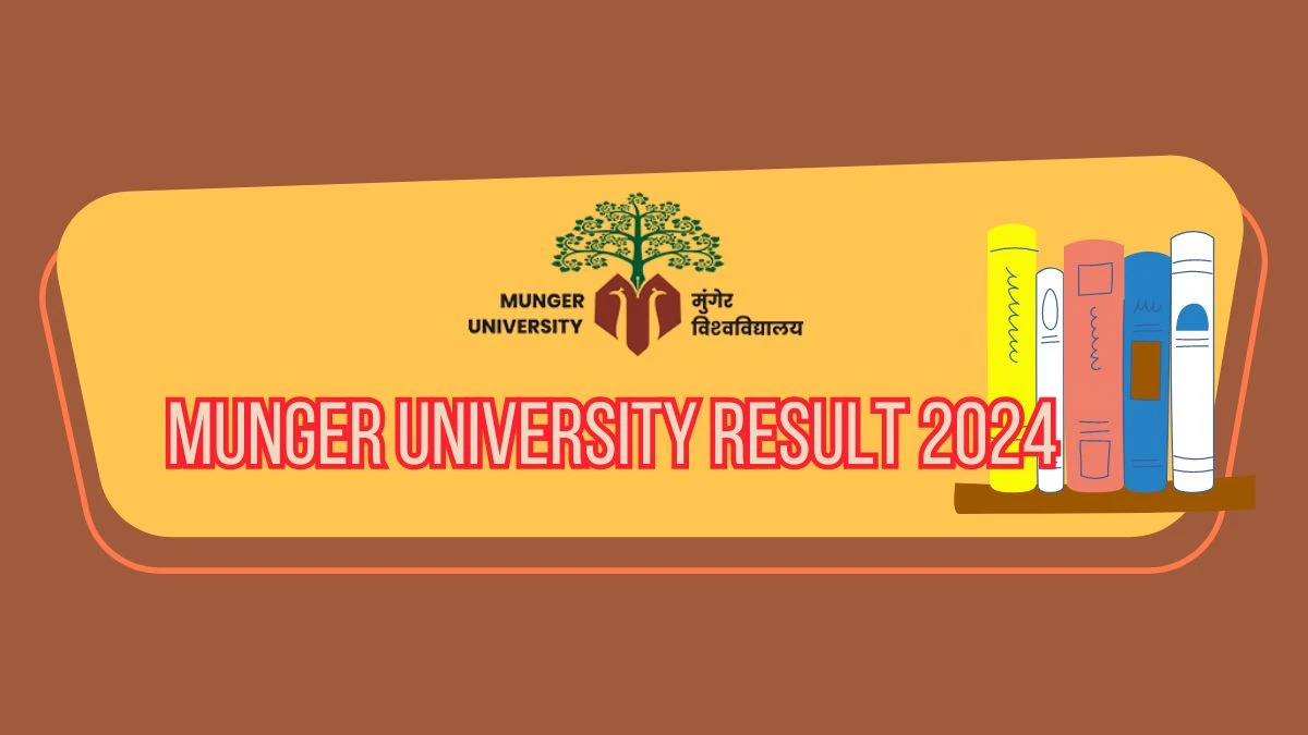 Munger University Result 2024 (Declared) at mungeruniversity.ac.in PDF Here