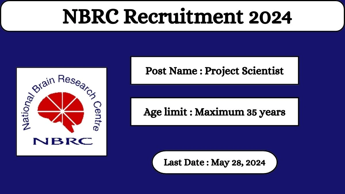 NBRC Recruitment 2024 Check Posts, Salary, Qualification, Selection Process And How To Apply