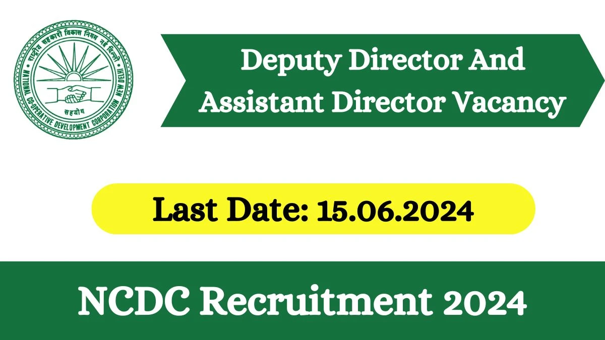 NCDC Recruitment 2024 New Opportunity Out, Check Post, Age, Qualification, Salary And How To Apply