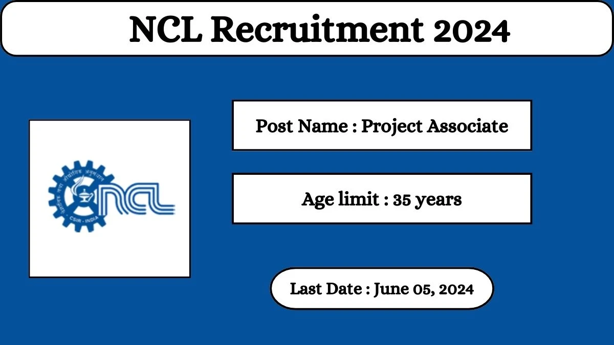 NCL Recruitment 2024 Check Posts, Salary, Qualification, Age Limit And How To Apply