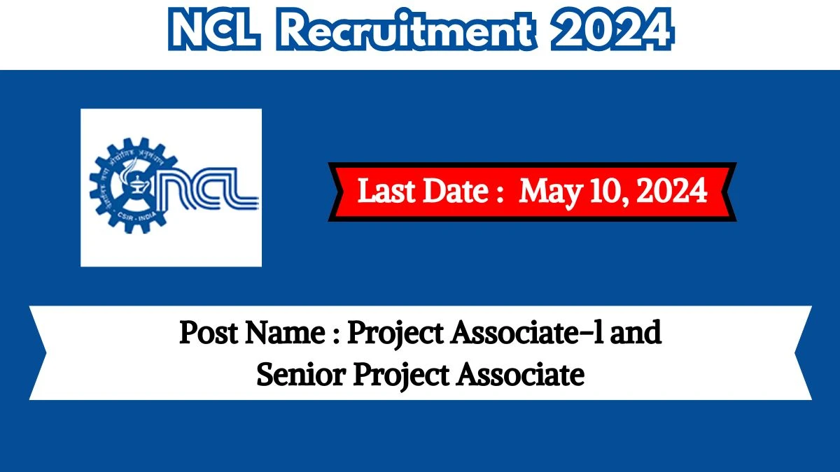 NCL Recruitment 2024 Check Posts, Salary, Qualification, Selection Process And How To Apply