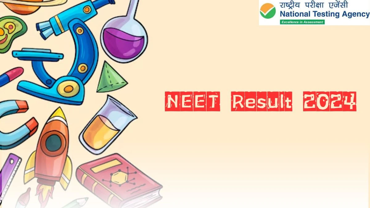 NEET Result 2024 at neet.ntaonline.in Release Date (14th Jun) Details Here
