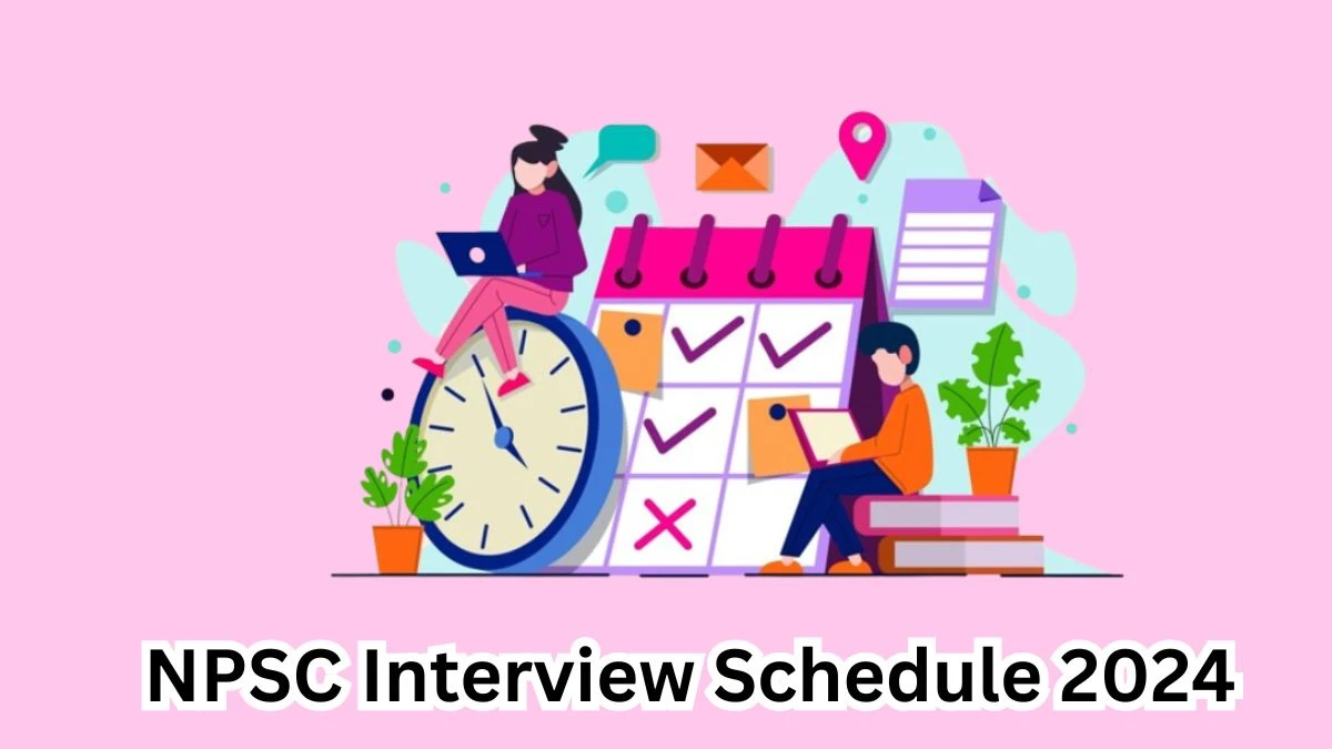 NPSC Interview Schedule 2024 Announced Check and Download NPSC Various Posts at npsc.nagaland.gov.in - 03 May 2024