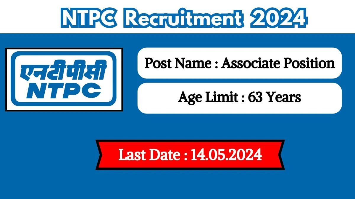 NTPC  Recruitment 2024 New Opportunity Out, Check Post, Qualification, Salary And Applying Procedure