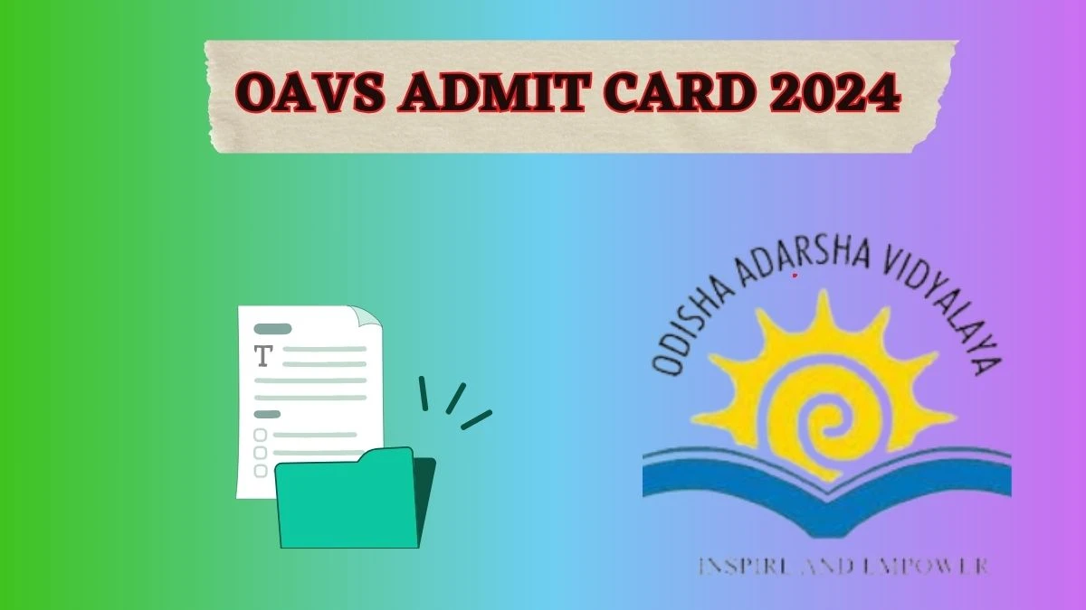 OAVS Admit Card 2024 (Declared) oav.edu.in How To Download Details Here