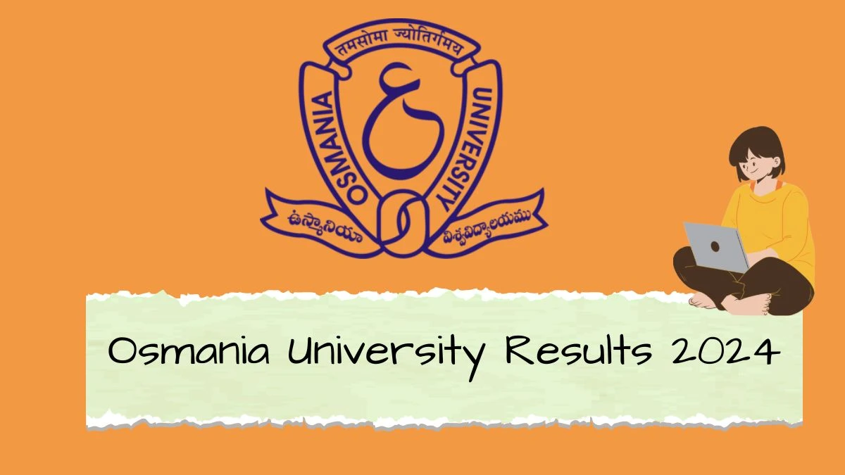 Osmania University Results 2024 (Released) @ osmania.ac.in BE Non- CBCS (Supply) Exam Result 2024
