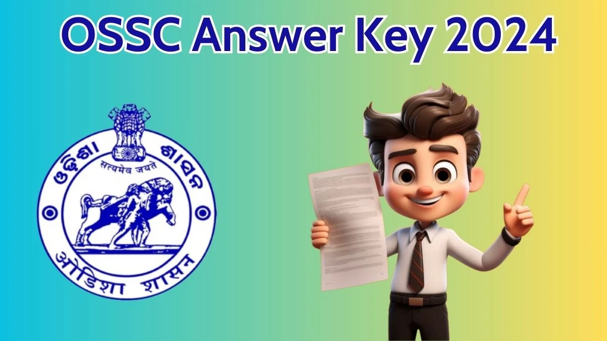 OSSC Answer Key 2024 Available for the Vital Statistics Assistant Download Answer Key PDF at ossc.gov.in - 07 May 2024