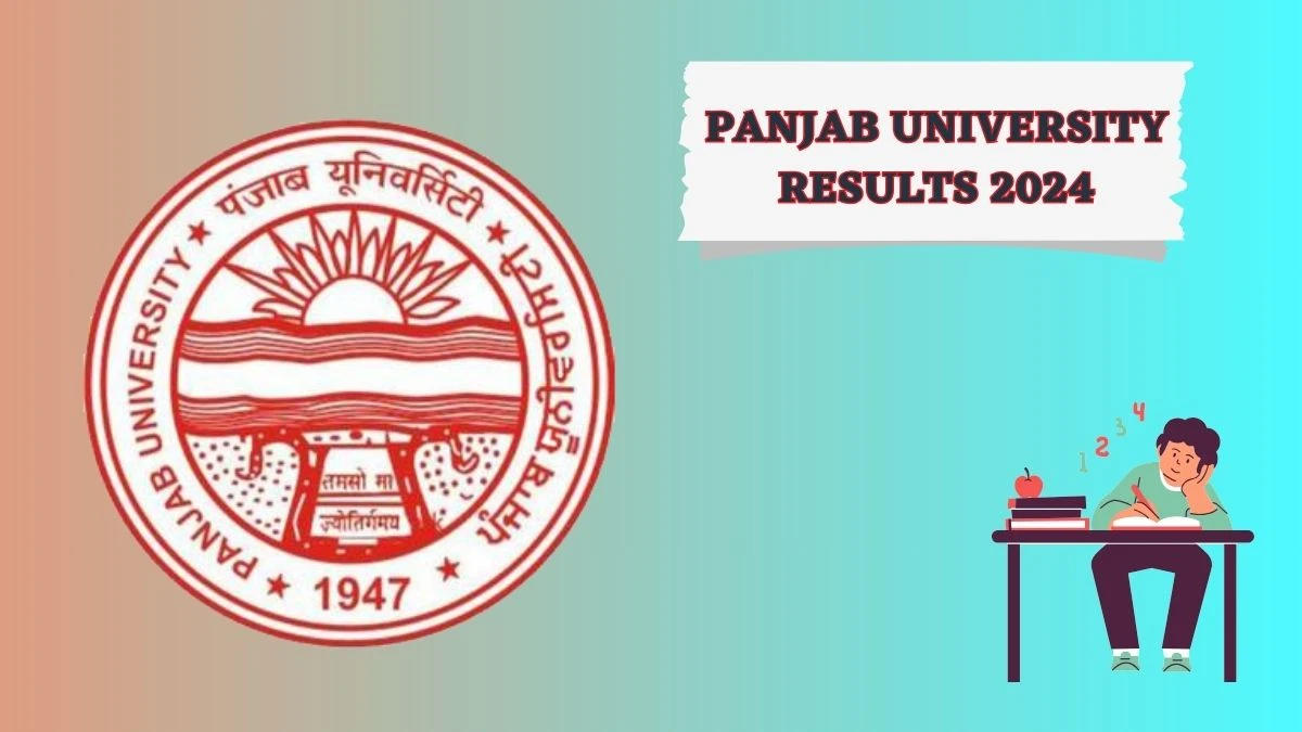 Panjab University Results 2024 (Announced) at puchd.ac.in Check B.voc. 5th Sem Result 2024
