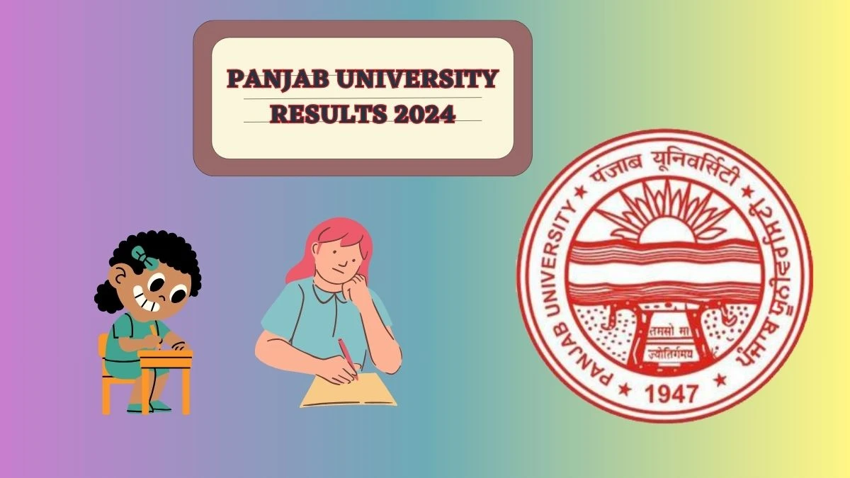 Panjab University Results 2024 (Released) at puchd.ac.in Check M.sc 3rd Sem