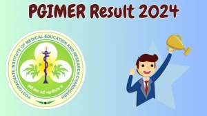 PGIMER Result 2024 Announced. Direct Link to Check PGIMER Junior Research Fellow Result 2024 pgimer.edu.in - 31 May 2024