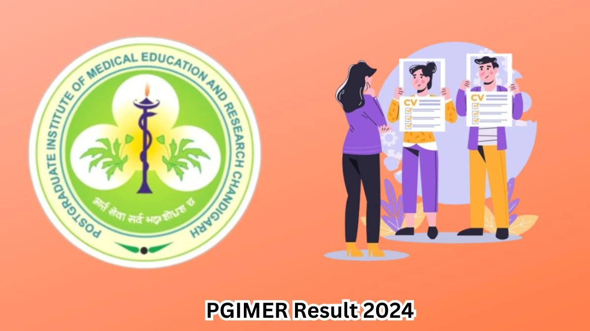 PGIMER Result 2024 Declared pgimer.edu.in Project Research Scientist - I Check PGIMER Merit List Here - 02 May 2024
