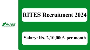 RITES Recruitment 2024 Check Posts, Salary, Qualif...