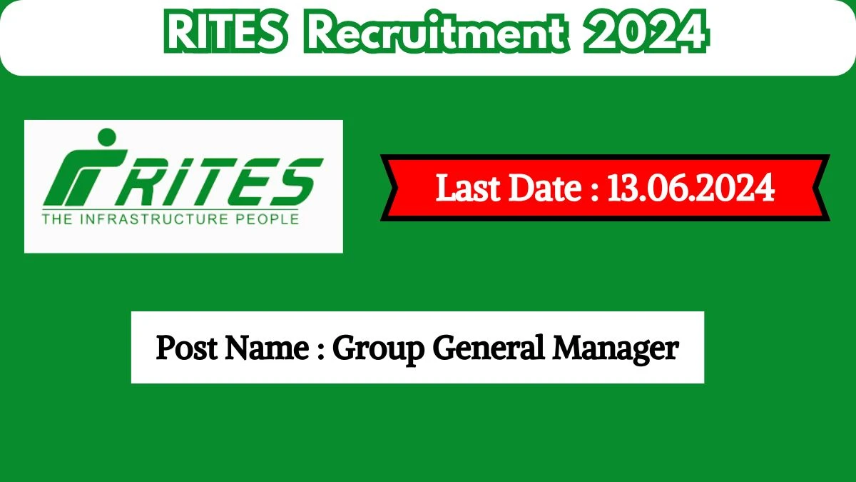 RITES Recruitment 2024 New Notification Out, Check Post, Vacancies, Salary, Qualification, Age Limit and How to Apply