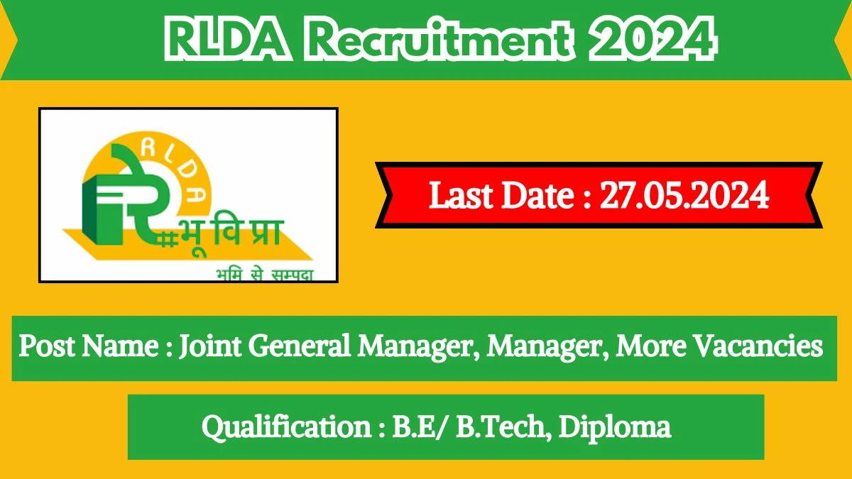 RLDA Recruitment 2024 New Opportunity Out, Check Vacancy, Post, Qualification and Application Procedure