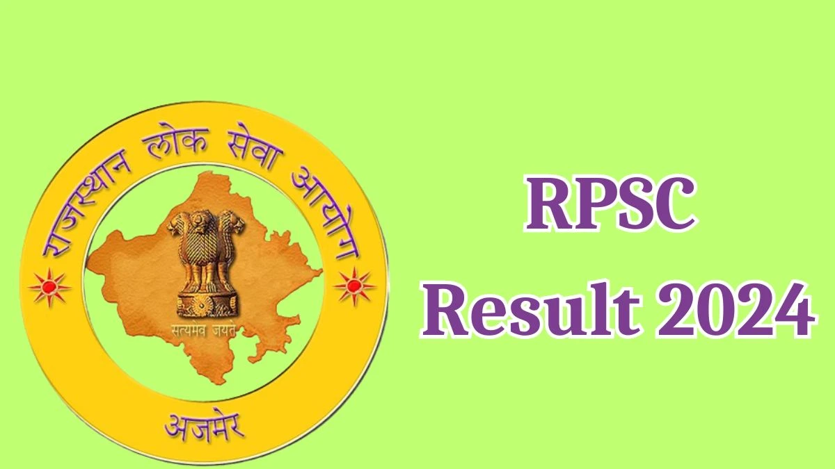 RPSC Result 2024 Announced. Direct Link to Check RPSC Senior Project Associate Result 2024 rpsc.rajasthan.gov.in - 14 May 2024